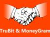 TruBit与MoneyGram合作在拉丁美洲推出全球跨境支付服